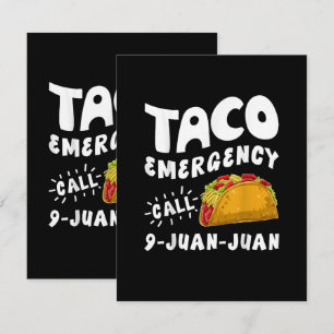 Taco Emergency Call 9 Juan Juan Funny Thank You Card