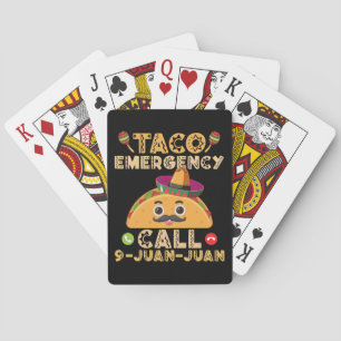 Taco Emergency Call Funny Cinco de Mayo Mexican Playing Cards