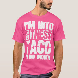 Taco Fitness Workout Gym T-Shirt