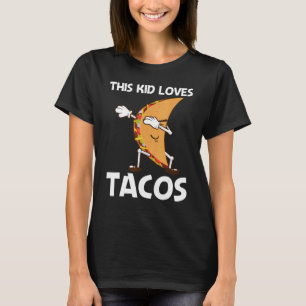 Taco For Kids Boys Mexican Street Food Dish T-Shirt