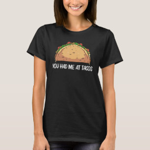 Taco For Men Women Tacos Mexican Fiesta Cinco De M T-Shirt