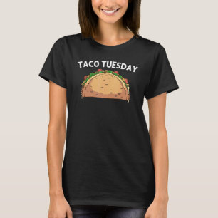 Taco For Men Women Tacos Mexican Fiesta Cinco De M T-Shirt