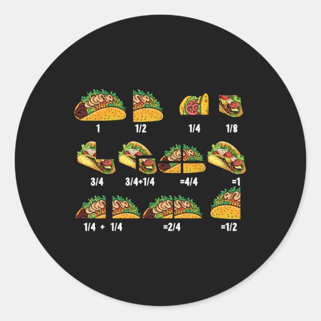 Taco Fraction Math Teachers Back To School Educati Classic Round Sticker (Front)