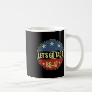 Taco Funny Let's Go Taco Retro Button Coffee Mug
