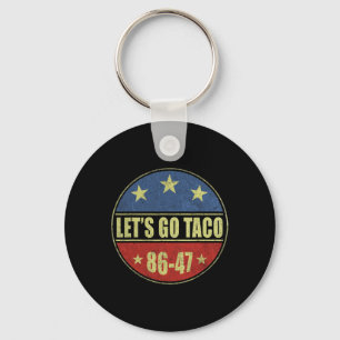 Taco Funny Let's Go Taco Shirt Men Women 2 Key Ring