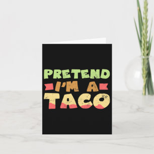 Taco Halloween Costume Design Pretend I'm A Gift Card