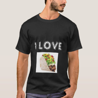 taco, I LOVE T-Shirt