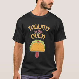 Taco In The Oven T-Shirt