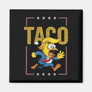 Taco Let's Go Taco Funny Political Magnet