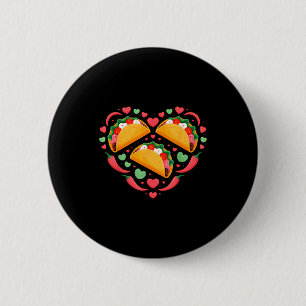 Taco Love Funny Valentines Day Mexican Food Tacos  6 Cm Round Badge