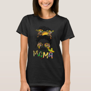 Taco Mama Messy Bun Mother's Day Mamacita Cinco De T-Shirt