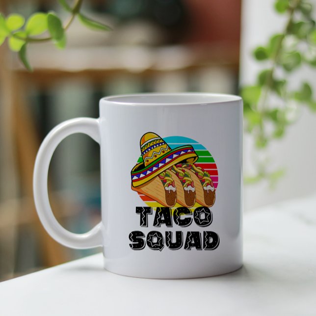 Taco Squad, Cinco de Mayo Coffee Mug (Taco Squad Mug)
