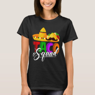 Taco squad cinco de mayo funny cute mexican food T-Shirt