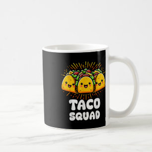Taco Squad Funny Fiesta Group Mexican Food Design Coffee Mug