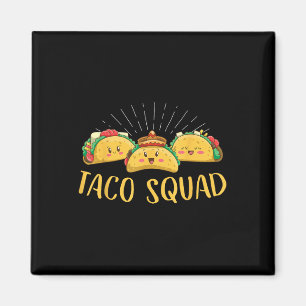 Taco Squad Magnet