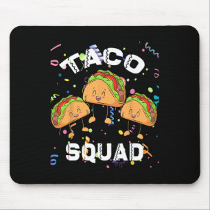 Taco Squad Mexican Party Lover Cinco De Mayo Crew Mouse Mat