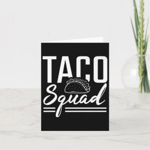 Taco Squad Premium Card