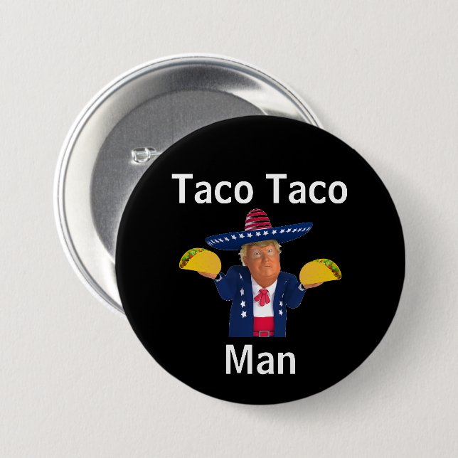 Taco Taco Man Button (Front & Back)