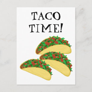 TACO TIME Delicious Tacos Illustration Postcard