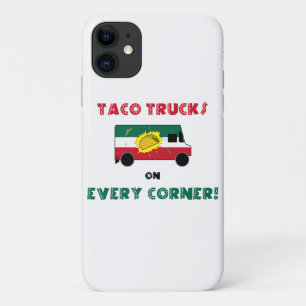 Taco Trucks On Every Corner iPhone 11 Case