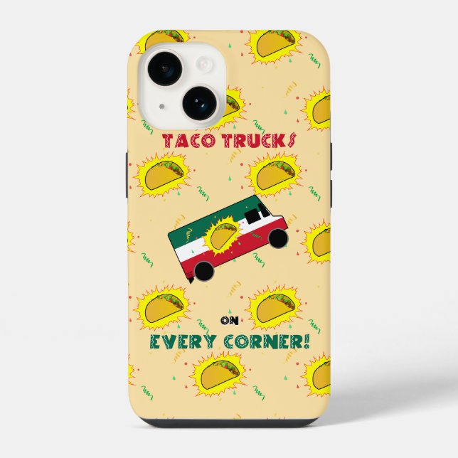 Taco Trucks On Every Corner iPhone Case (Back)
