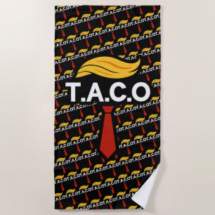 Taco Trump Always Chickens Out Beach Towel