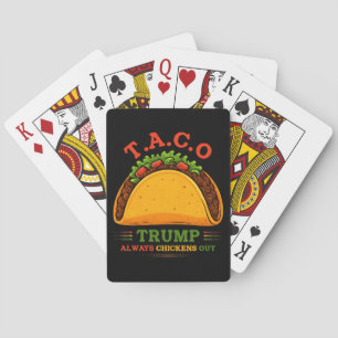 Taco Trump Always Chickens Out Funny Playing Cards