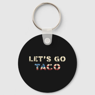 Taco Trump Always Chickens Out Funny T.a.c.o Let's Key Ring