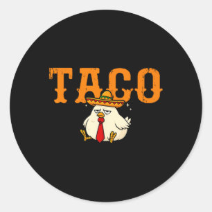 Taco Trump Always Chickens Out Funny Trendy Chicke Classic Round Sticker