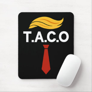 Taco Trump Always Chickens Out Mouse Mat