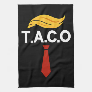 Taco Trump Always Chickens Out Tea Towel