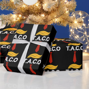 Taco Trump Always Chickens Out Wrapping Paper