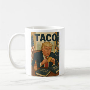 TACO Trump coffee mug. Mug
