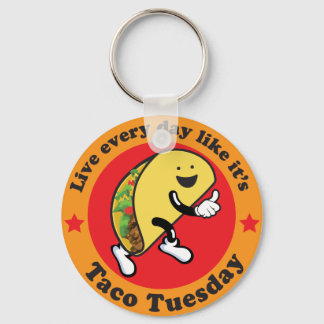 Taco Tuesday Every Day Key Ring