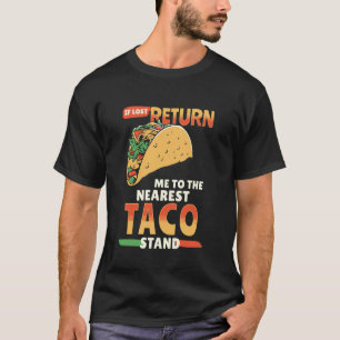 Taco Tuesday Lost and Found Humour Mexican Cinco D T-Shirt