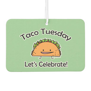 Taco Tuesday shell cheese Mexican food tortilla Car Air Freshener