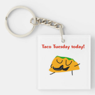 Taco Tuesday today! Key Ring