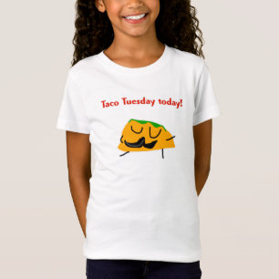 Taco Tuesday today! T-Shirt