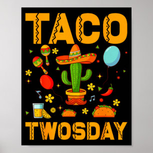 Taco twosday cinco de mayo 2 year old boy girl poster