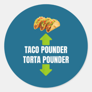 Taco Under Torta Under Funny Torta Lover Latino Fo Classic Round Sticker