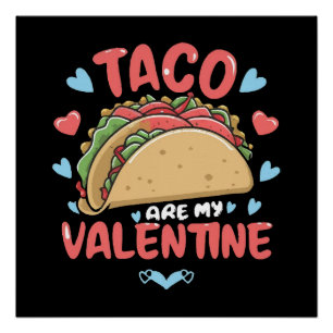 Taco-valentine Poster