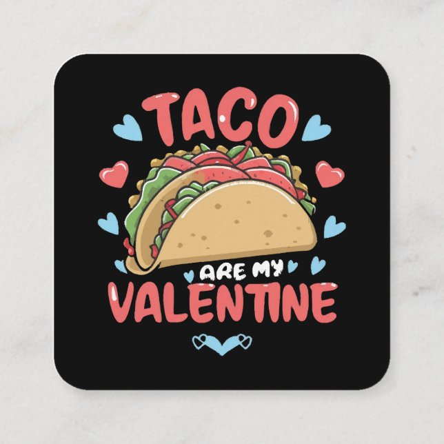 Taco-valentine Square Business Card (Back)