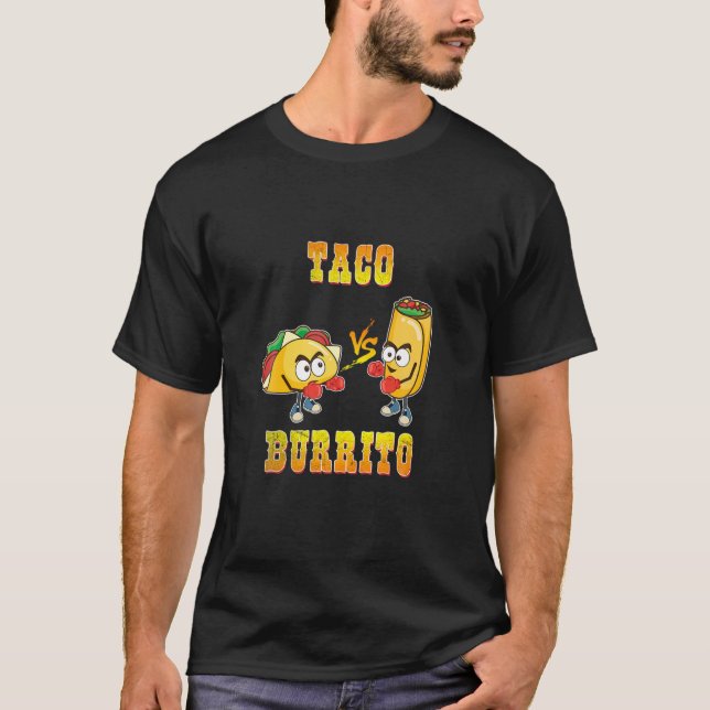 Taco Vs Burrito Tacos Boxing Gloves Meat Veggies T T-Shirt (Front)
