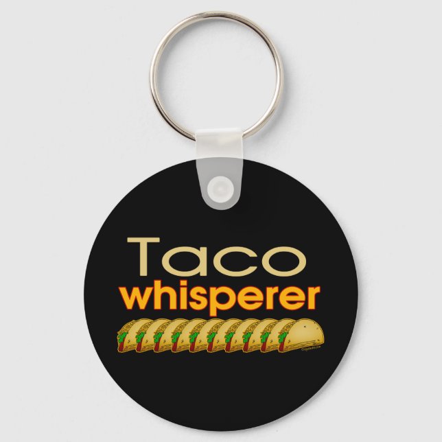 Taco Whisperer Key Ring (Front)