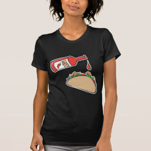 taco with hot sauce T-Shirt