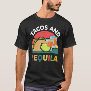Taco Women Men Tacos And Tequila Mexican Food 1 T-Shirt