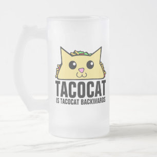 Tacocat Backwards Frosted Glass Beer Mug