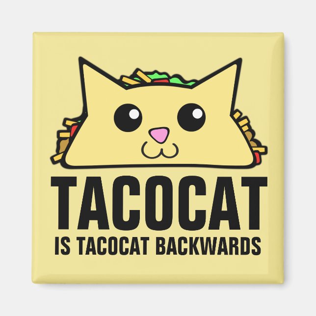 Tacocat Backwards Magnet (Front)