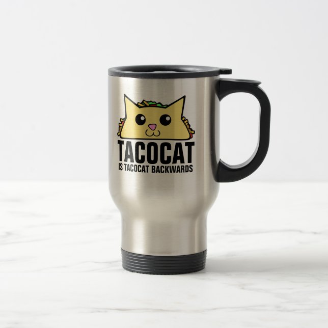 Tacocat Backwards Travel Mug (Right)