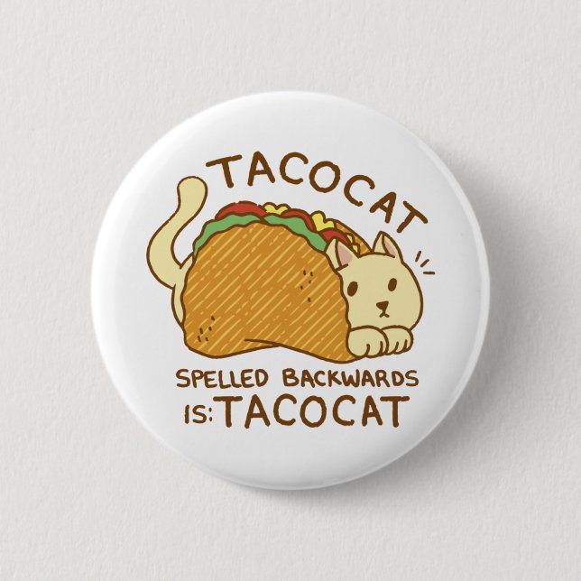 TACOCAT CAT ANIMAL IN TACO CARTOON 6 CM ROUND BADGE (Front)